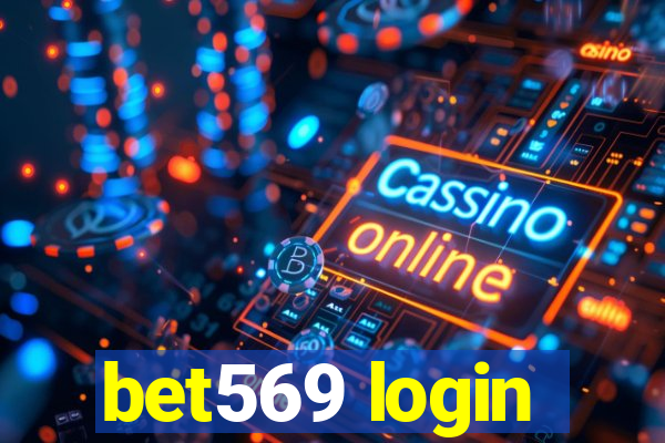 bet569 login